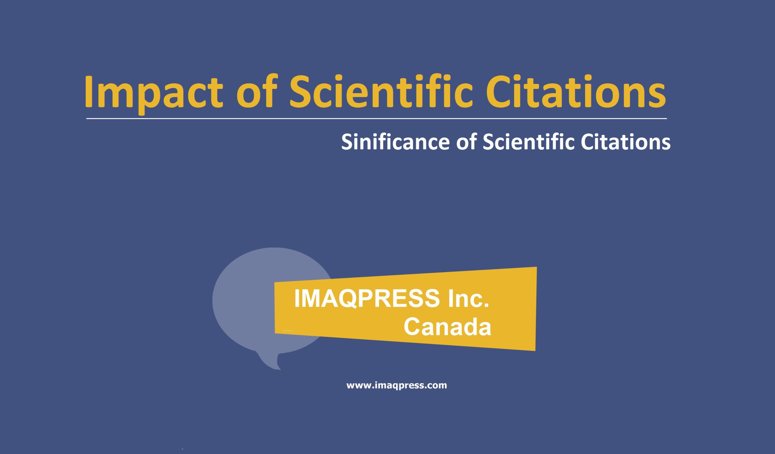 Impact of Scientific Citations