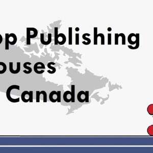 Top Publishing Houses in Canada